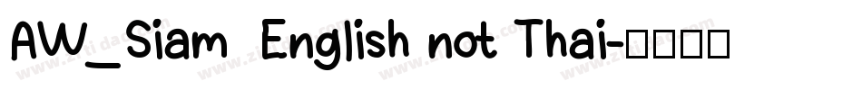 AW_Siam  English not Thai字体转换